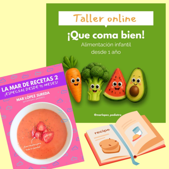 Pack Que Coma Bien + Ebook La Mar de recetas 2: Especial desde 12 meses